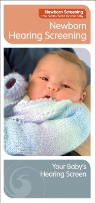 Newborn Hearing Screening: Your Baby